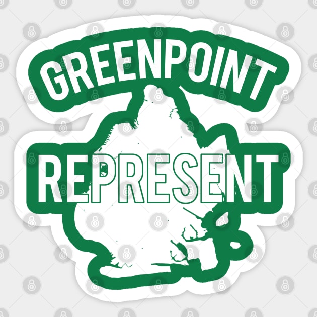 Greenpoint Rep Sticker by PopCultureShirts